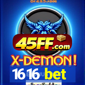 1616 bet